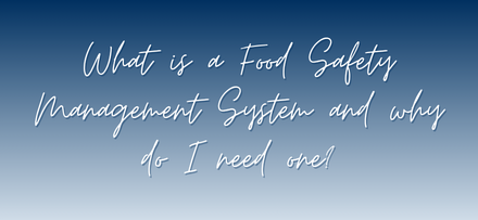 What is a food safety management system