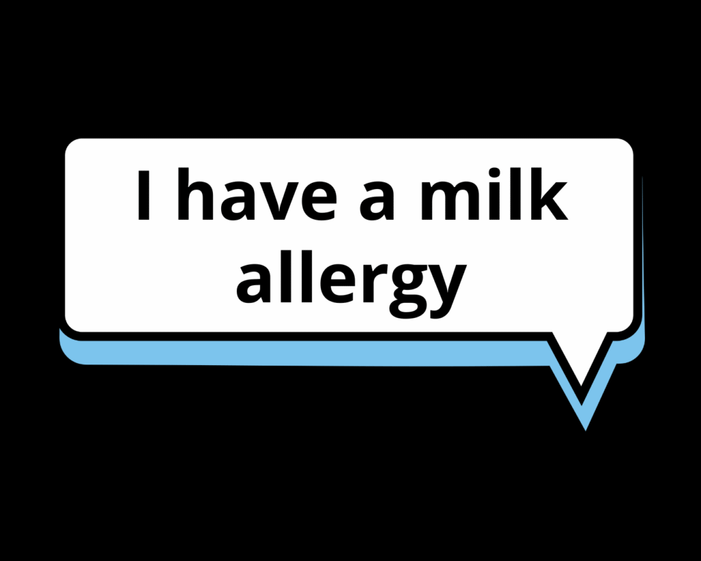 I have a milk allergy quote for food allergy and intolerance